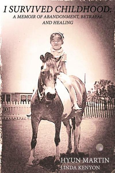 I Survived Childhood