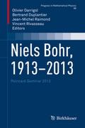 Niels Bohr, 1913-2013
