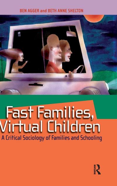 Fast Families, Virtual Children