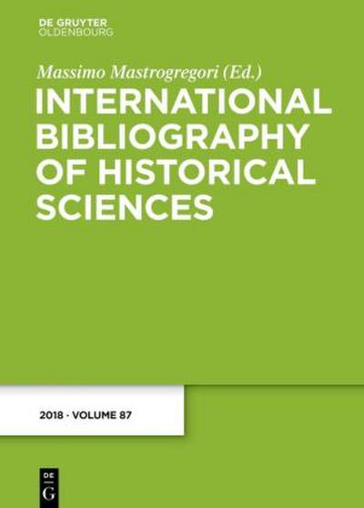 International Bibliography of Historical Sciences 2018