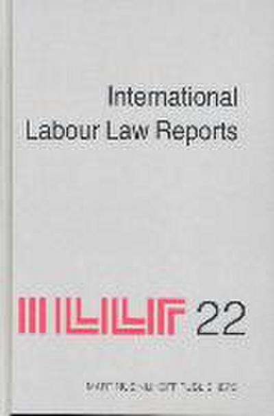 International Labour Law Reports, Volume 22