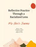 Reflective Practice Through a Racialized Lens