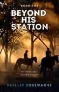 Beyond His Station
