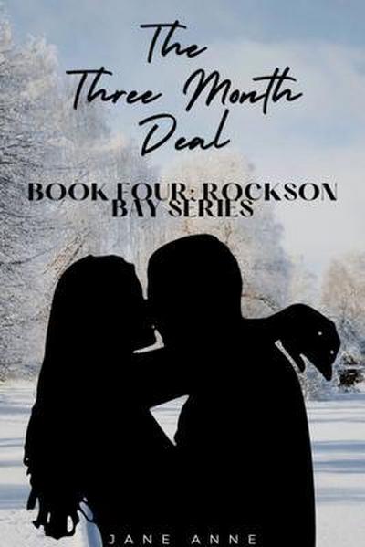 The Three Month Deal: Book Four