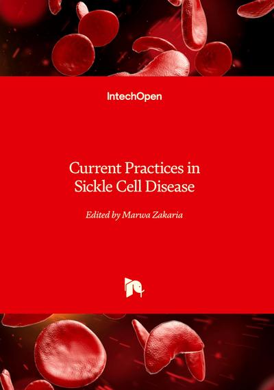 Current Practices in Sickle Cell Disease