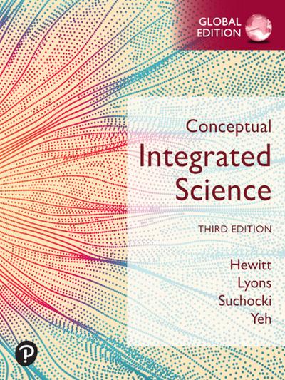 Conceptual Integrated Science, eBook, Global Edition