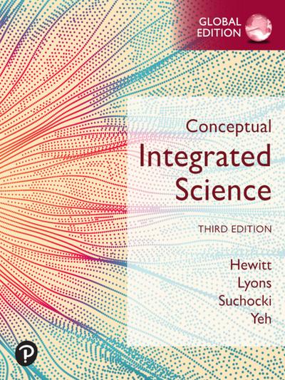 Conceptual Integrated Science, eBook, Global Editi