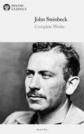 Delphi Complete Works of John Steinbeck (Illustrated)