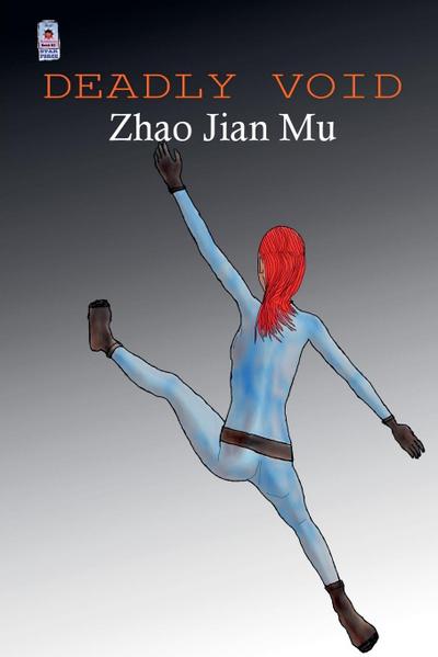Zhao, J: Deadly Void