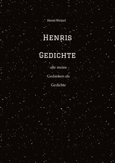 Henris Gedichte