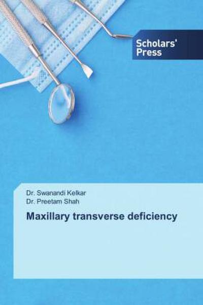 Maxillary transverse deficiency