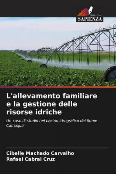 L’allevamento familiare e la gestione delle risorse idriche