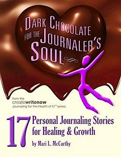 Dark Chocolate for the Journaler’s Soul