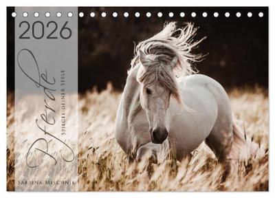Spiegel deiner Seele (Tischkalender 2026 DIN A5 quer), CALVENDO Monatskalender
