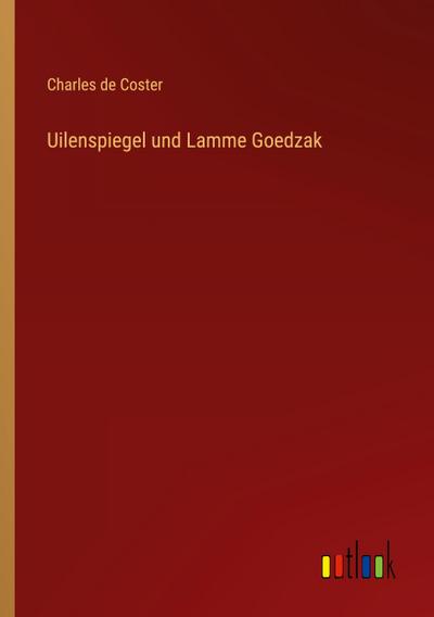 Uilenspiegel und Lamme Goedzak