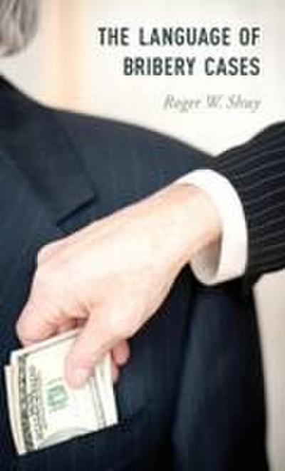 Language of Bribery Cases