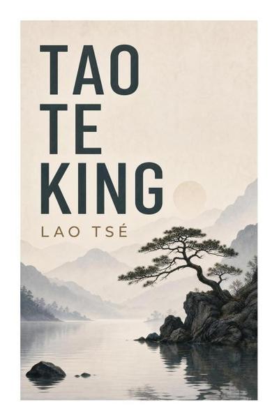 Tao Te King