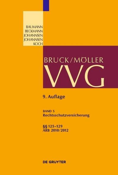 VVG Paragraphen 125-129 (Rechtsschutzversicherung / Legal Expense Insurance)