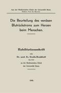 Die Beurteilung des venösen Blutrückstroms zum Herzen beim Menschen