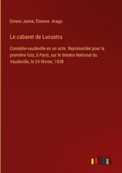 Le cabaret de Lucustru