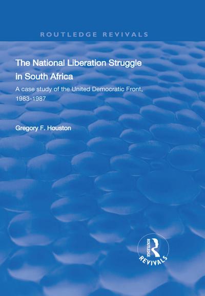 The National Liberation Struggle in South Africa