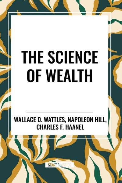 The Science of Wealth
