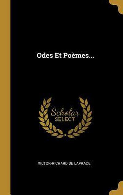 Odes Et Poèmes...