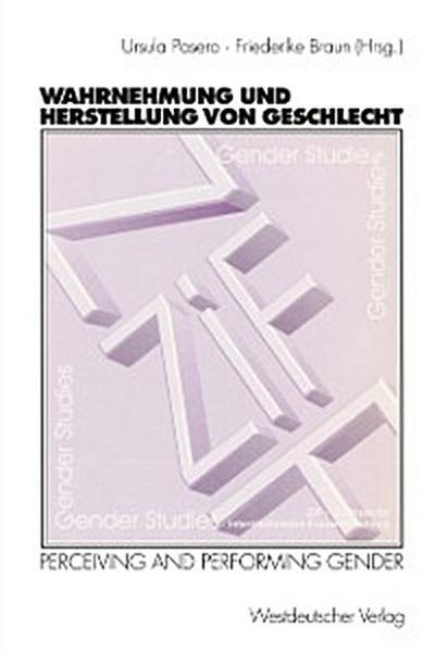 Wahrnehmung und Herstellung von Geschlecht