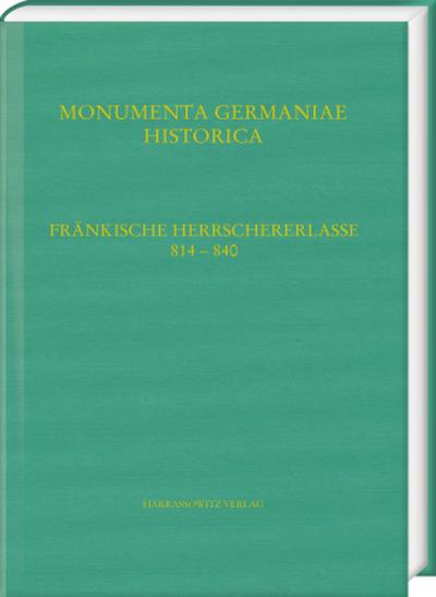 Fränkische Herrschererlasse (814-840). (Capitularia regum Francorum a. 814- a. 840), 2 Teile