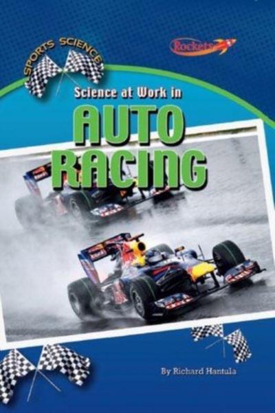 Science at Work in Auto Racing