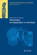 Thérapeutiques antiangiogéniques en cancérologie