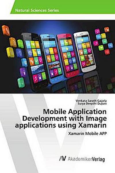 Mobile Application Development with Image applications using Xamarin