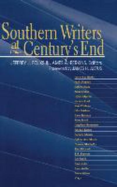Southern Writers at Century’s End