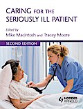 Caring for the Seriously Ill Patient 2E