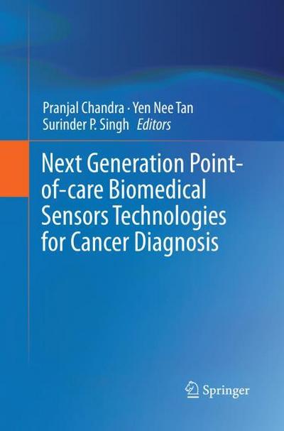 Next Generation Point-of-care Biomedical Sensors Technologies for Cancer Diagnosis