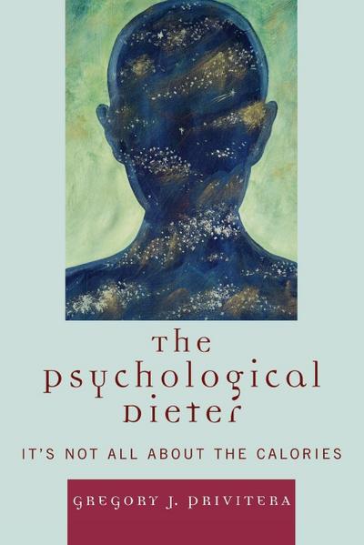 The Psychological Dieter
