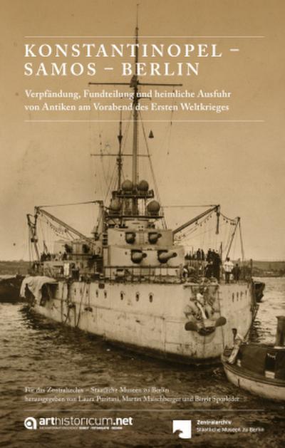 KONSTANTINOPEL - SAMOS - BERLIN