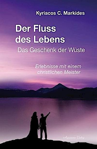 Der Fluss des Lebens