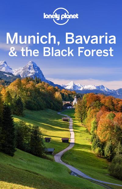 Lonely Planet Munich, Bavaria & the Black Forest