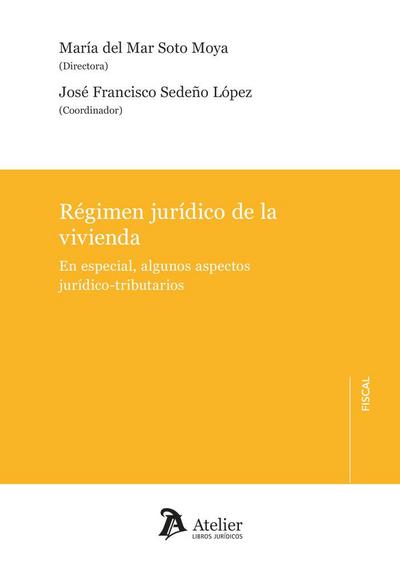 Régimen jurídico de la vivienda