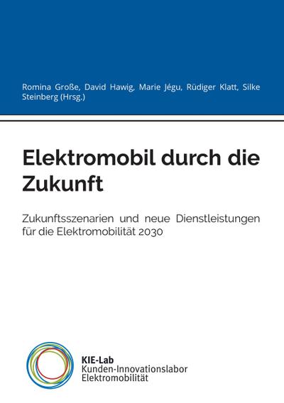 Elektromobil durch die Zukunft