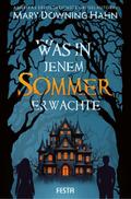 Was in jenem Sommer erwachte