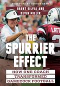 The Spurrier Effect