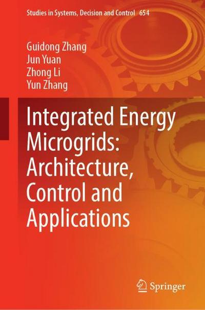 Integrated Energy Microgrids: Architecture, Control and Applications