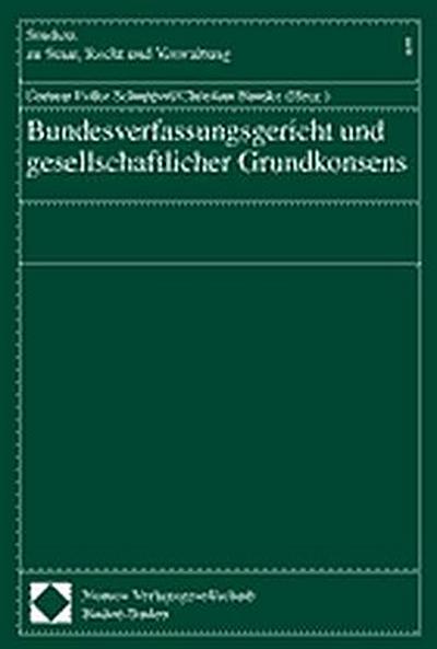 Bundesverfassungsgericht und gesellschaftlicher Grundkonsens