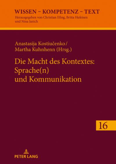 Die Macht des Kontextes: Sprache(n) und Kommunikation