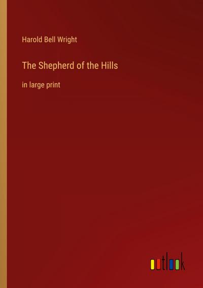 The Shepherd of the Hills