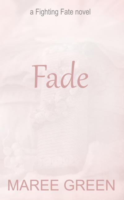 Fade