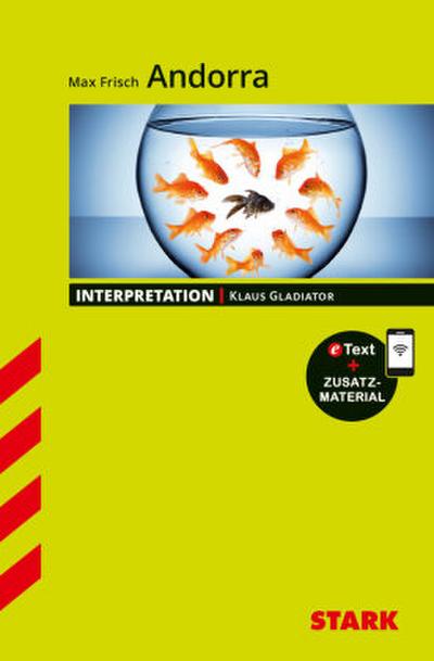 STARK Max Frisch: Andorra - Deutsch - Interpretationen, m. 1 Buch, m. 1 Beilage