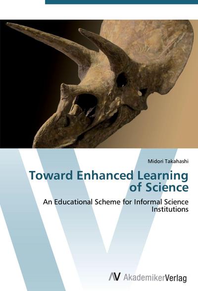 Toward Enhanced Learning of Science